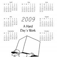 2009 A Hard Day's Work Calendar