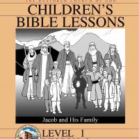 Grade 1 Bible Study: Jacob and His Family