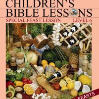 Grade 6 Bible Study: The Fall Festivals