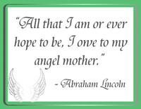 Lincoln Mothers Quotation