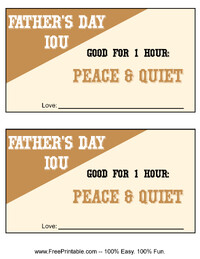 Father's Day IOU Peace and Quiet