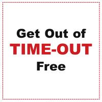 Get Out Of Time-Out Coupon